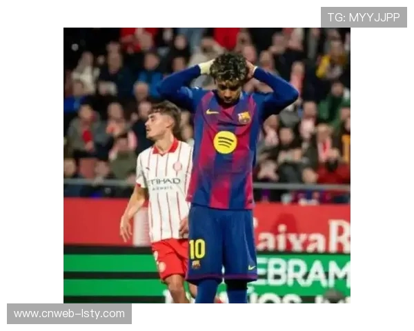 巴萨需从连败阴影中走出，重整旗鼓应对赛季冲刺