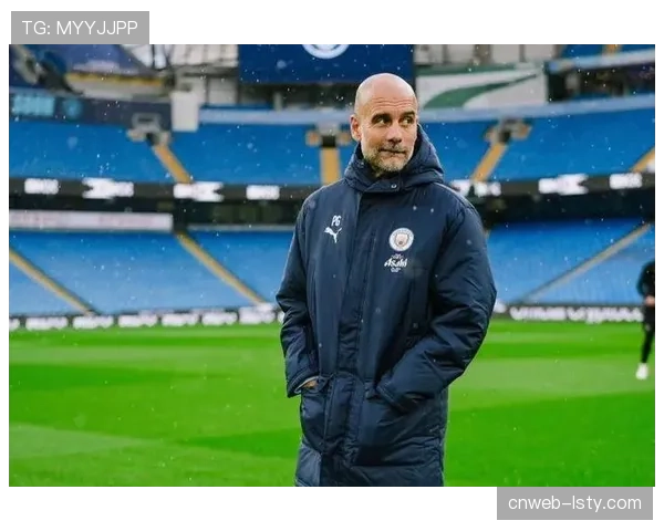 特写：战术微调见效，瓜迪奥拉半场换人激活曼城边路走廊